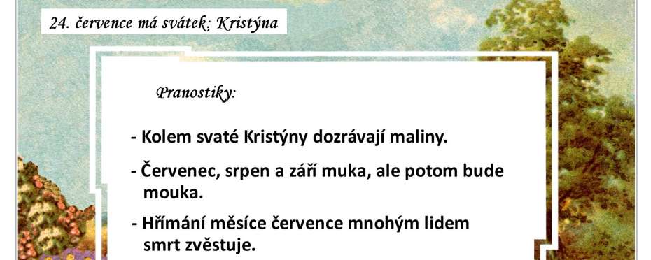 Pranostiky na den 24. 7.