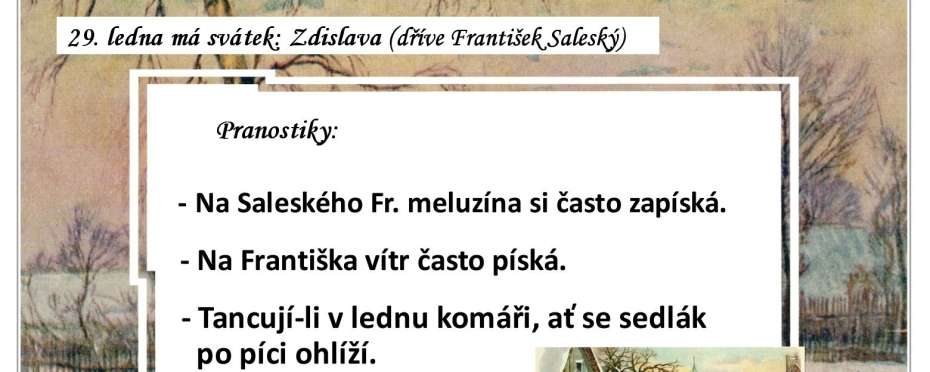 Pranostiky na den 29. 1.