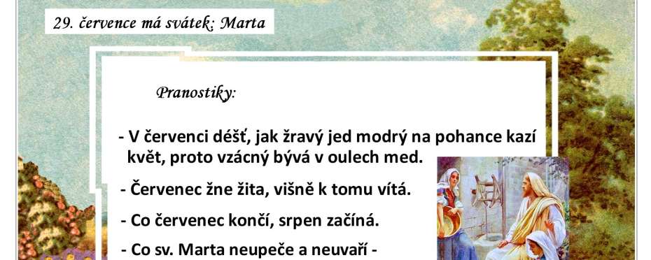 Pranostiky na den 29. 7.