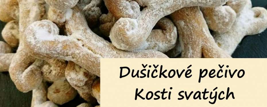 Dušičkové pečivo – „Kosti svatých“, recept